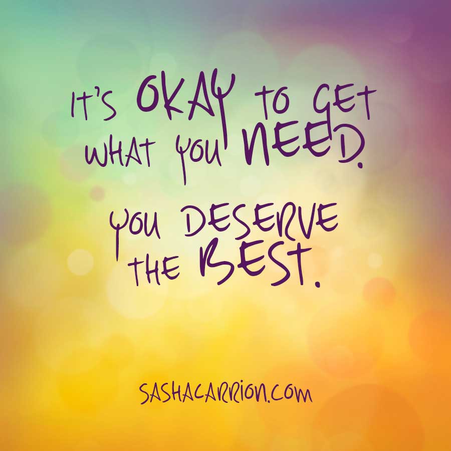 You Deserve The Best Quotes
