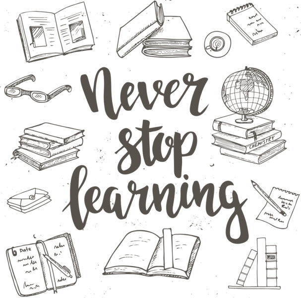 Never stop learning