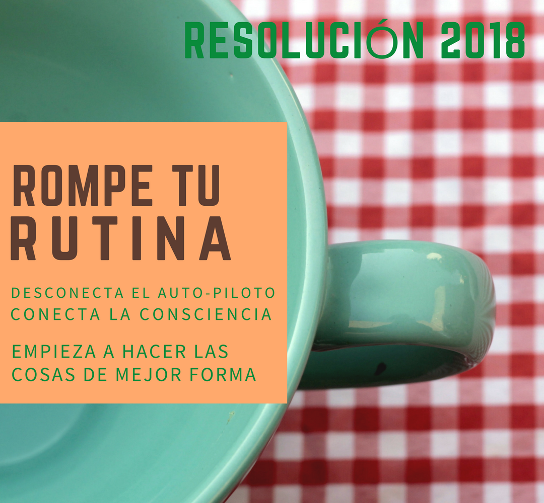 Resolution 208: Break Your Routine