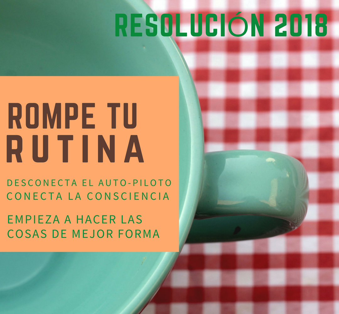 Resolución 208: Rompe Tu Rutina