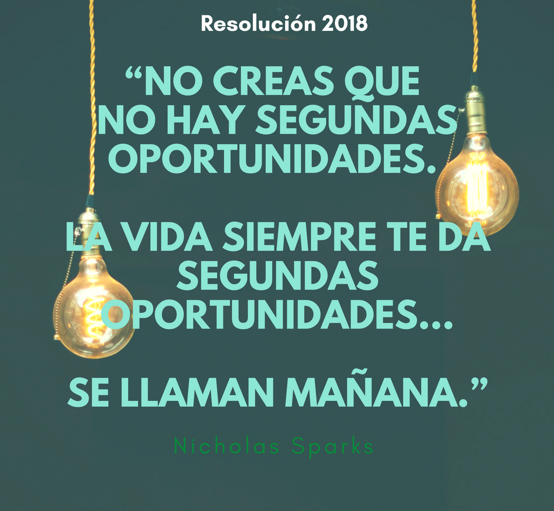Resolution 2018: Use Your Second Chance